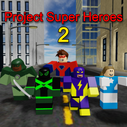 Project Super Heroes 2