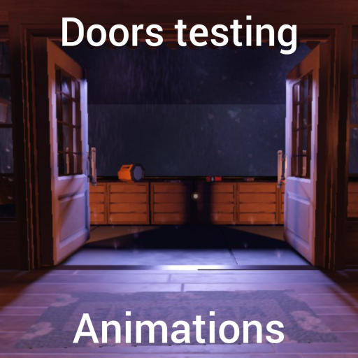 (New update coming soon) Doors Testing Animations