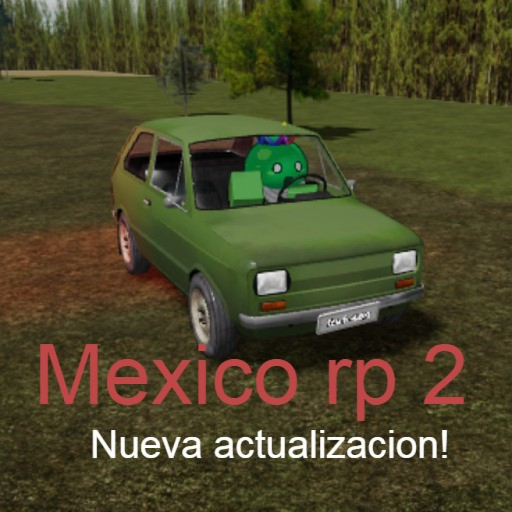 Mexico RP 2 [Menu Update]