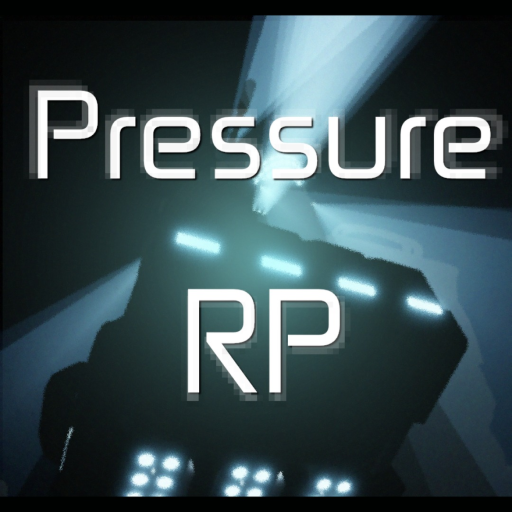[Worth The Wait] Pressure RP