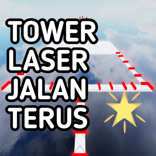 [BARU] Tower Laser Jalan Terus 