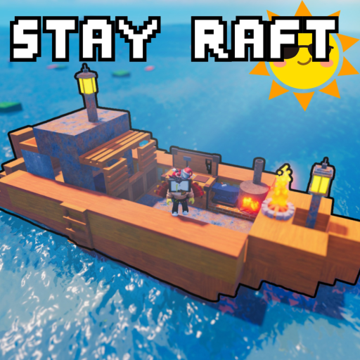 🌊 Stay Raft ☠️