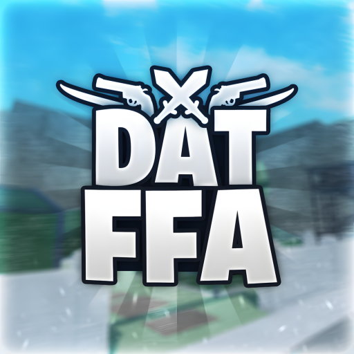 ⚔️ Dat FFA [NEW! 🌙]