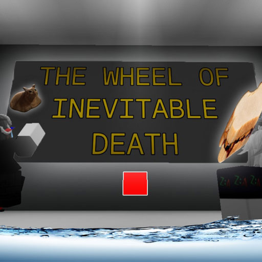 WHEEL OF INEVITABLE DEATH