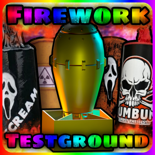 [💥UPDATE] 🧨Firework Testground! [BETA]