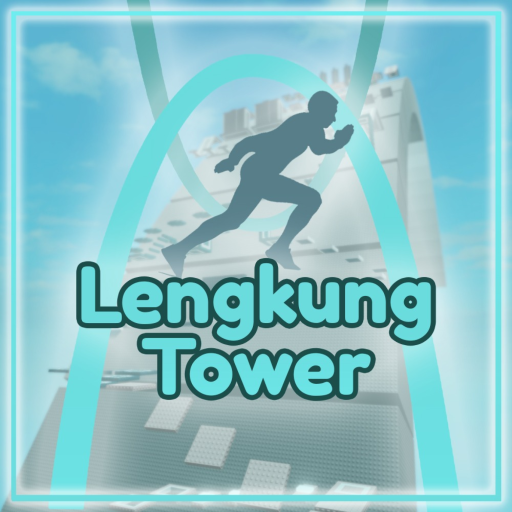 🔘 Lengkung Tower