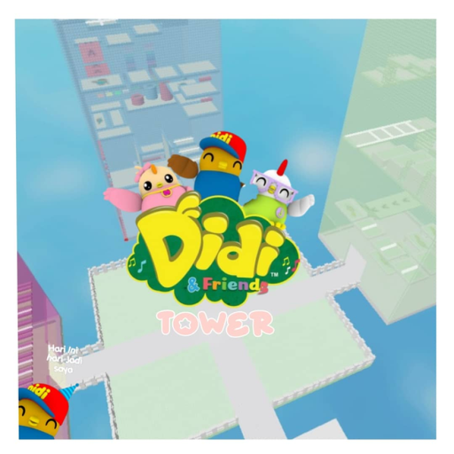 Didi and Friends Tower