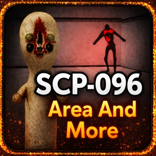 SCP-096 Area and more
