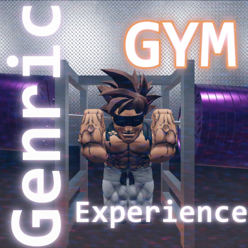 Generic Gym Experience