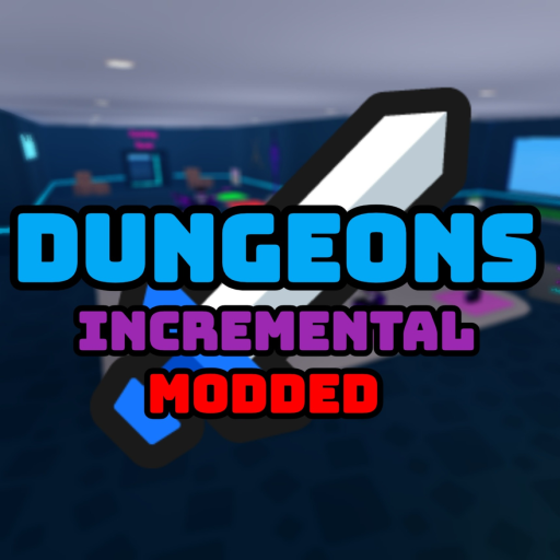 [x99🌌] Dungeon Incremental Modded