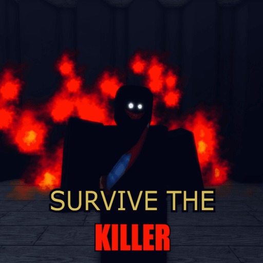 [NEW] Survive The Killers 🔪