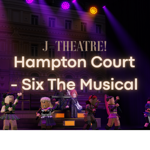 Hampton Court  J-Theatre