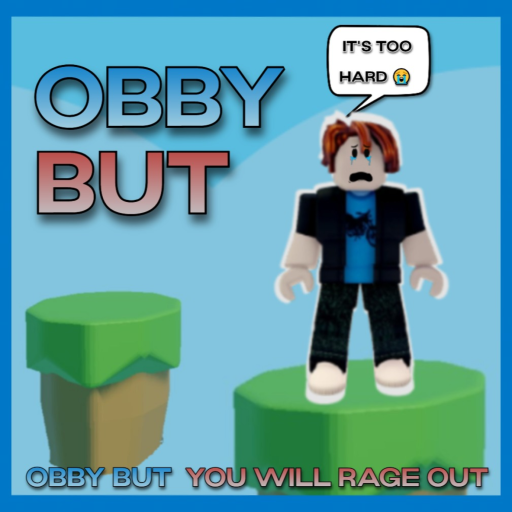 Obby But YOU WILL RAGE OUT! 😈🔥