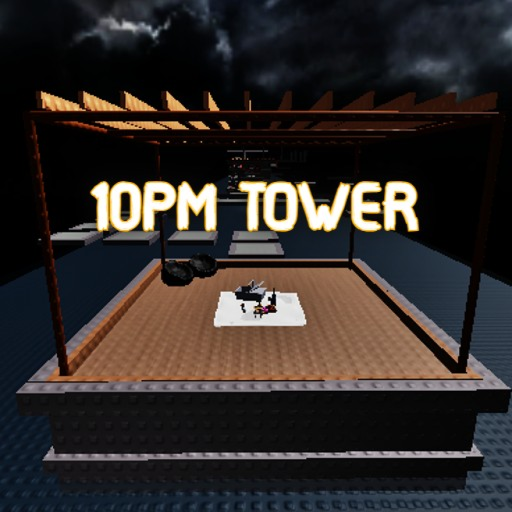 10pm Tower 🌙