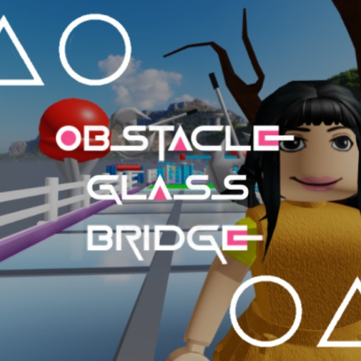 Obstacle Glass Bridge