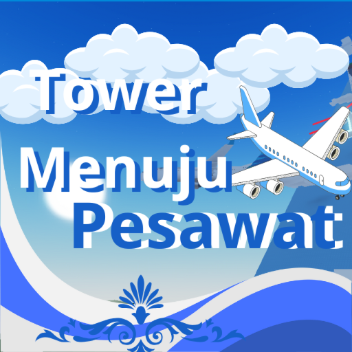 Tower menuju pesawat            