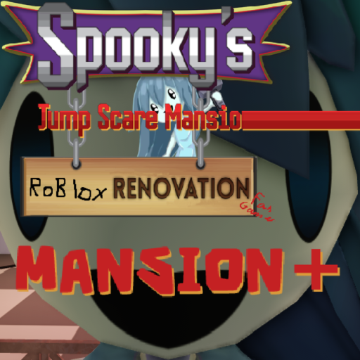Spookys Jumpscare Mansion (April Fools)