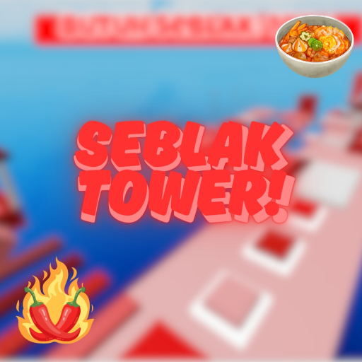 Seblak Tower!
