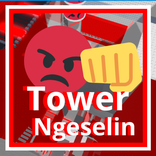 Tower Ngeselin😡 👊 (Ramadhan Update💚)