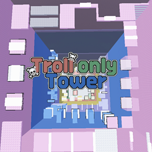 Troll only tower