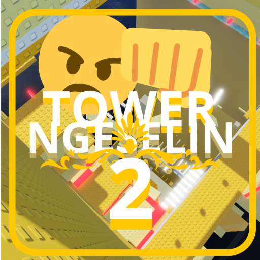Tower Ngeselin 2 😠 👊 (Hard)