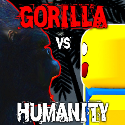 Gorilla vs Humanity