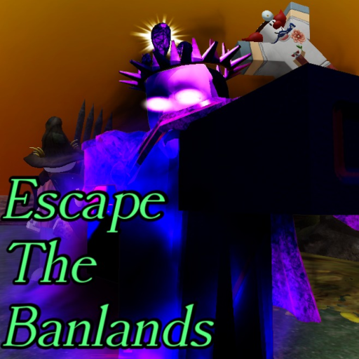 Escape The Banlands [ALPHA]