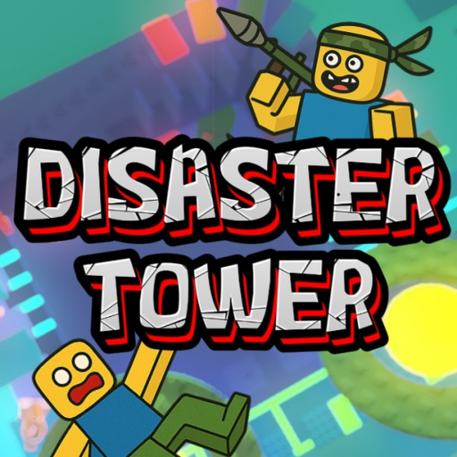 Disaster Tower