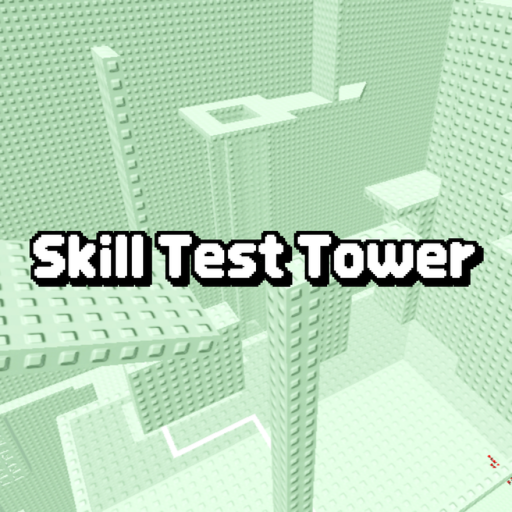 Skill Test Tower