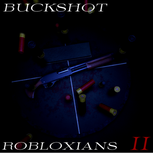 Buckshot Robloxians II