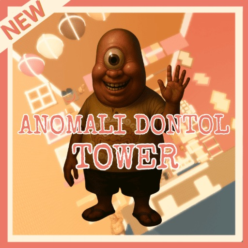 Tower Anomali Dontol 