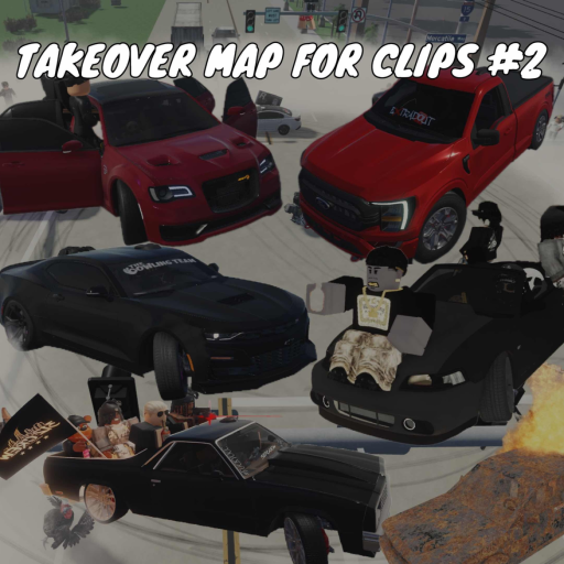 TAKEOVER MAP FOR CLIPS #2 (Cars in description)