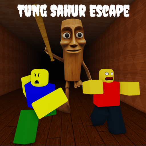 Tung Sahur Escape[Horror]