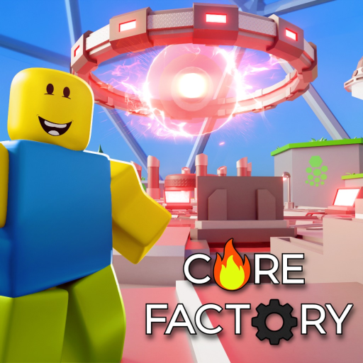 Core Factory