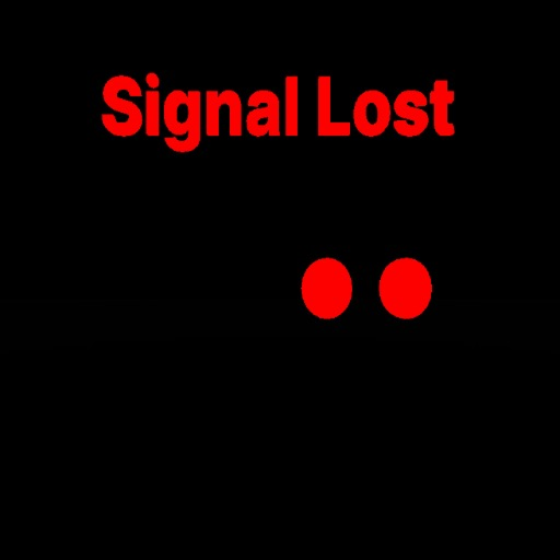 Signal Lost