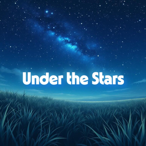 Under the Stars