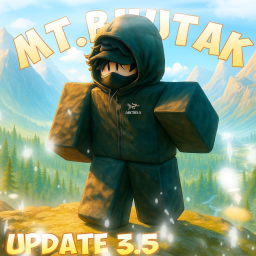 [V3.5!] Gunung BHUTAK