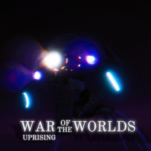 War Of The Worlds: Uprising (Big Update)