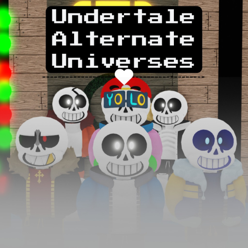 Undertale: Alternate Universes