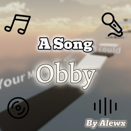 [1M visits 🎉] A song obby by Alwex🎶 