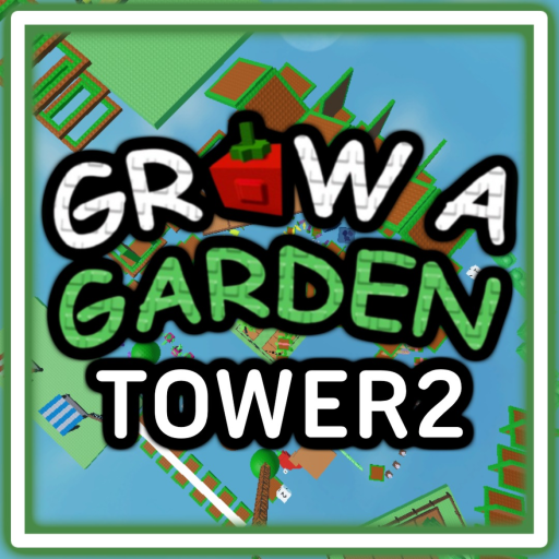 [UPDATE!] 🥭Grow A Garden Tower 2🍯