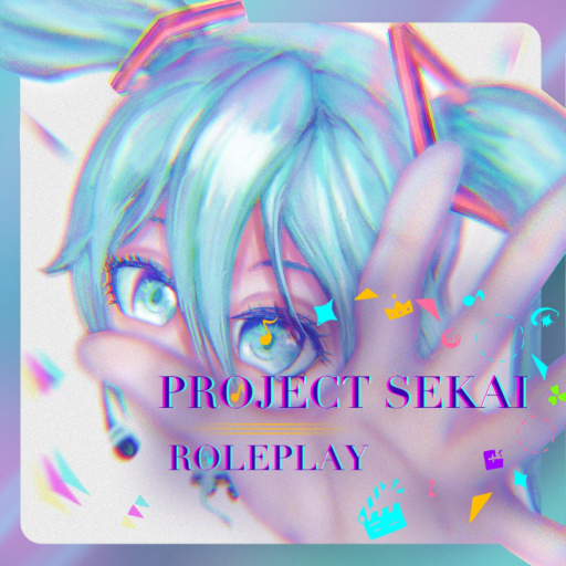 Project Sekai RP! 🌟