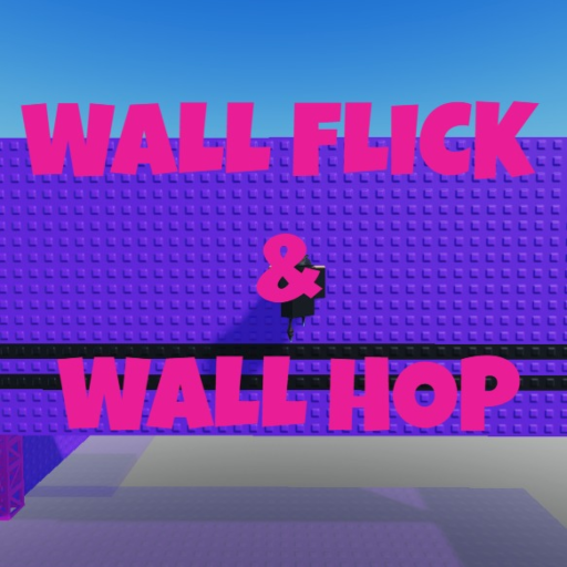 [ UPD ] Wall Flick & Wall Hop Practice ❄️