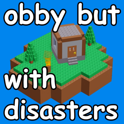 obby but with disasters