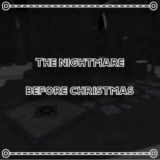 The nightmare before christmas (TIER 12-13)