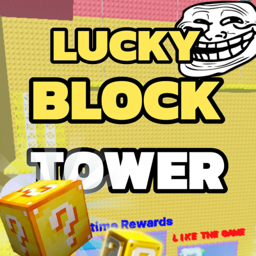 Lucky Block TROLL Tower! ❓