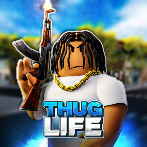 Thug Life 🔪 