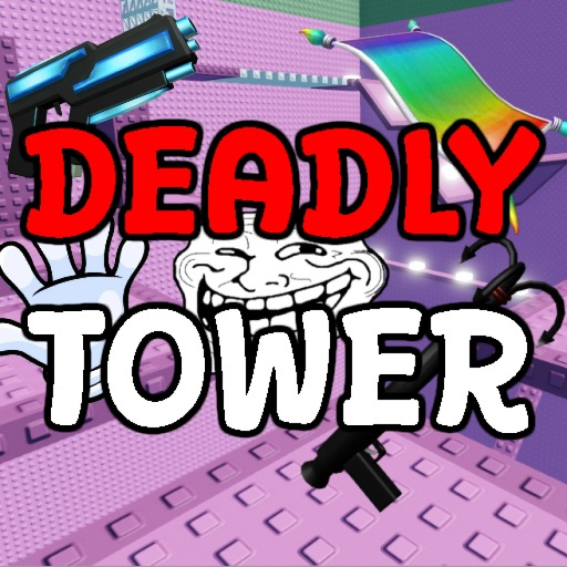 Deadly Tower