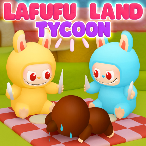 Lafufu Land Tycoon