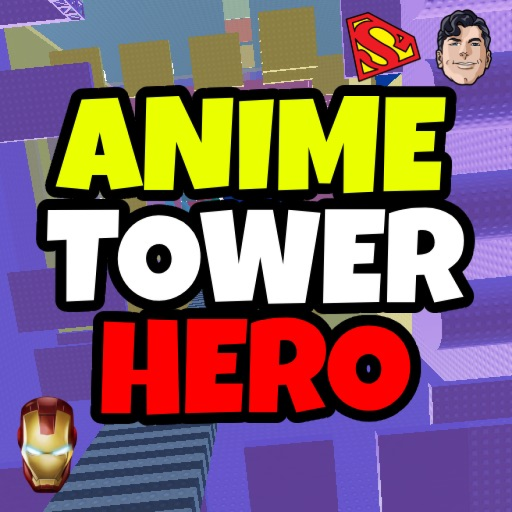 Anime Hero Tower